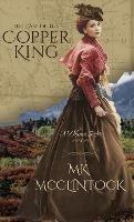 The Case of the Copper King - Mk McClintock - cover