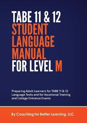 TABE 11 and 12 STUDENT LANGUAGE MANUAL FOR LEVEL M - Cbl - cover