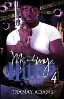 Me and My Hittas 4 - Tranay Adams - cover