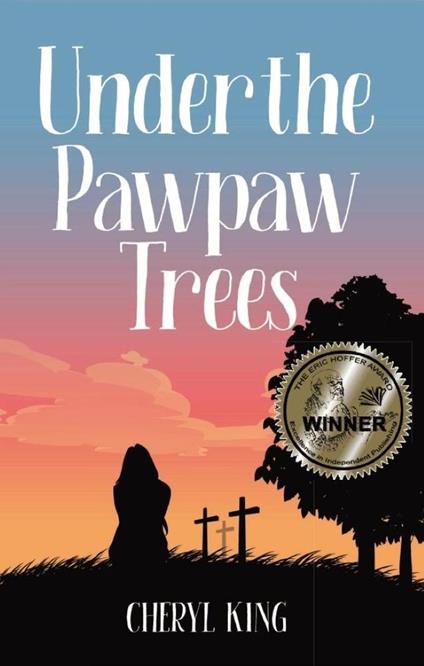 Under the Pawpaw Trees - Cheryl King - ebook