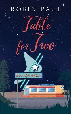 Table for Two: A Bethany Beach Summer Romance - Robin Paul - cover