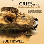 Cries of the Savanna