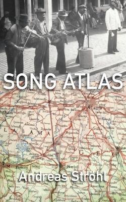 Song Atlas - Andreas Ströhl - cover