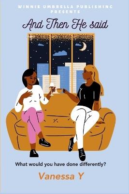 And Then He Said - Vanessa Y - cover