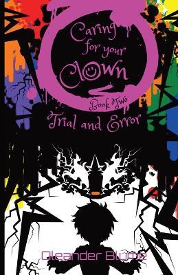 Caring for Your Clown Book Two: Oleander Blume - Blume - cover