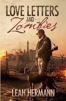 Love Letters and Zombies - Leah Hermann - cover