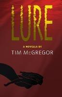 Lure - Tim McGregor - cover
