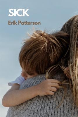 Sick - Erik Patterson - cover