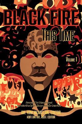 Black Fire-This Time, Volume 1 - Ishmael Reed,Margo Natalie Crawford - cover