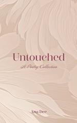 Untouched