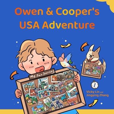 Owen and Cooper's USA Adventure: A Search-and-Find Book About U.S. Landmarks for Kids - Vicky Lin - cover
