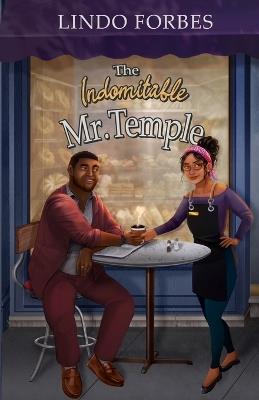 The Indomitable Mr.Temple - Lindo Forbes - cover