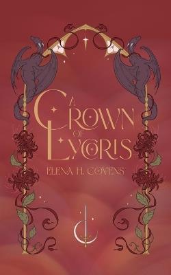 A Crown of Lycoris: Aconite Book 2 - Elena H Covens - cover