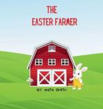 The Easter Farmer