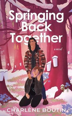 Springing Back Together - Charlène Boutin - cover