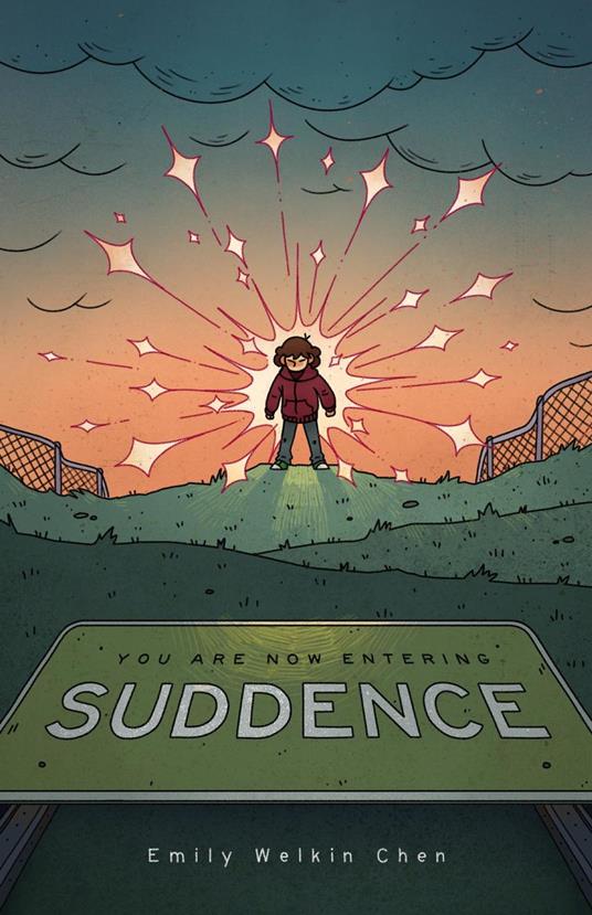 You Are Now Entering Suddence - Emily Welkin Chen - ebook