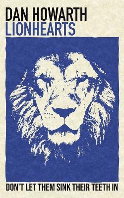 Lionhearts - Dan Howarth - cover