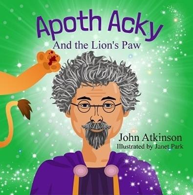 Apoth Acky - John Atkinson - cover