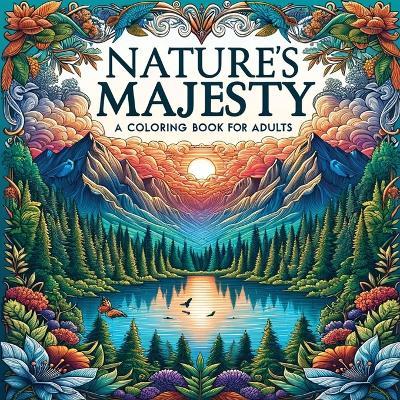 Nature's Majesty - Animal Coloring Book for Adults - Ann Wesley - cover