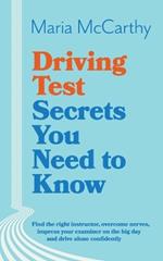 Driving Test Secrets You Need to Know