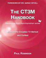 CT3M Handbook: More on the Circadian T3 method and cortisol