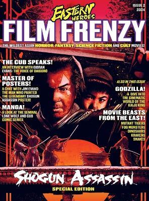Issue 2 of Eastern Heroes Film Frenzy Special Hardback Collectors Edition - cover
