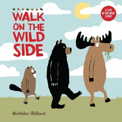 Walk on the Wild Side - Nicholas Oldland - cover