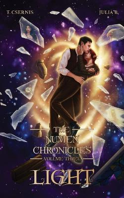 Light: The Numen Chronicles Volume Three [No Accent Edition] - Tate Csernis - cover