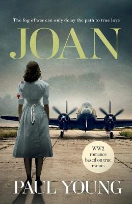 Joan: The fog of war can only delay the path to true love - Paul Young - cover