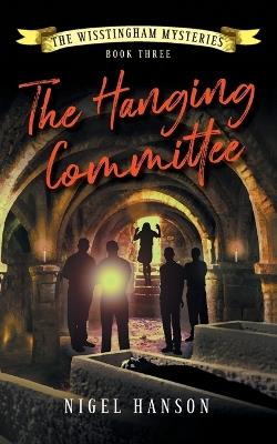 The Hanging Committee - Nigel Hanson - cover