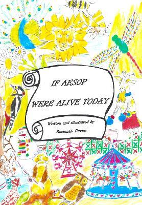 IF AESOP WERE ALIVE TODAY - SUSANNAH DAVIES - cover