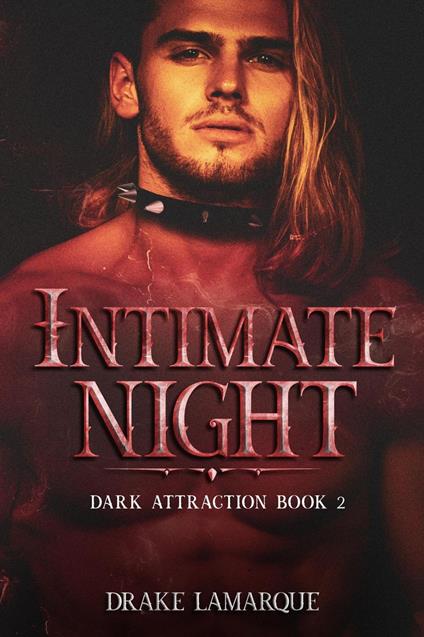 Intimate Night