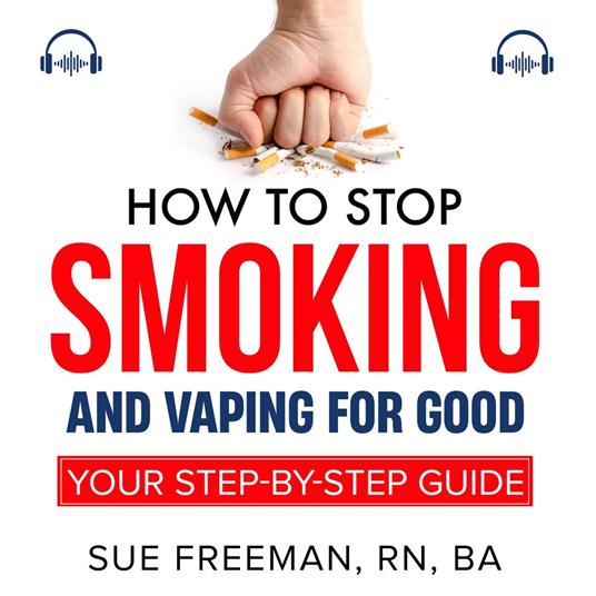 How To Stop Smoking And Vaping For Good