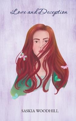 Love and Deception - Saskia Woodhill - cover