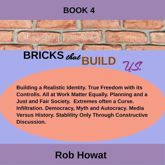 Bricks that Build Us Book 4