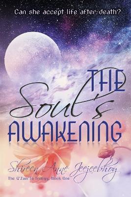 The Soul's Awakening - Shireen Anne Jeejeebhoy - cover