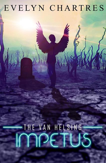 The Van Helsing Impetus