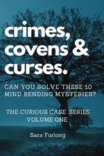 Crimes, Covens & Curses