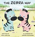 The Zebra Way