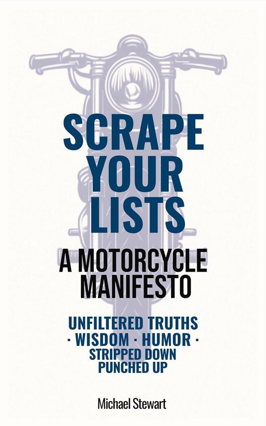 Scrape Your Lists, The Motorcycle Files