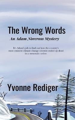 The Wrong Words - Yvonne Rediger - cover