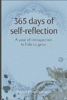 365 days of self-reflection: A year of introspection to help us grow