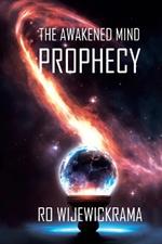 The Awakened Mind- The Prophecy: Book 1