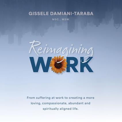 Reimagining Work