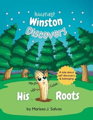 Winston Discovers His Roots - Marina Aguirre,Marissa J Salvas - cover