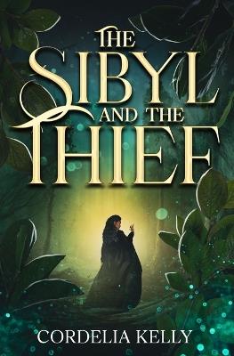 The Sibyl and the Thief - Cordelia Kelly - cover