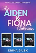 The Aiden & Fiona Collection