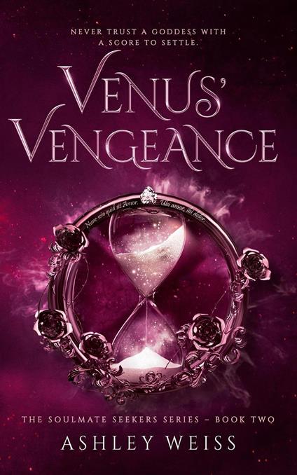 Venus' Vengeance - Ashley Weiss - ebook