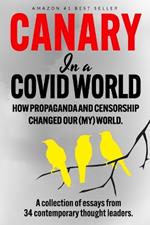 Canary in a Covid World