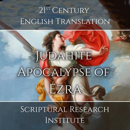Judahite Apocalypse of Ezra